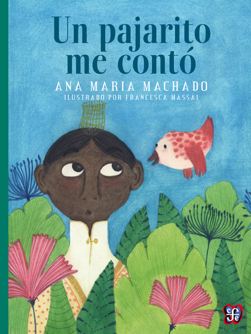 Title details for Un pajarito me contó by Ana María Machado - Available